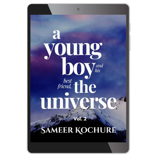 A Young Boy And His Best Friend, The Universe. Vol. 2 — Ebook