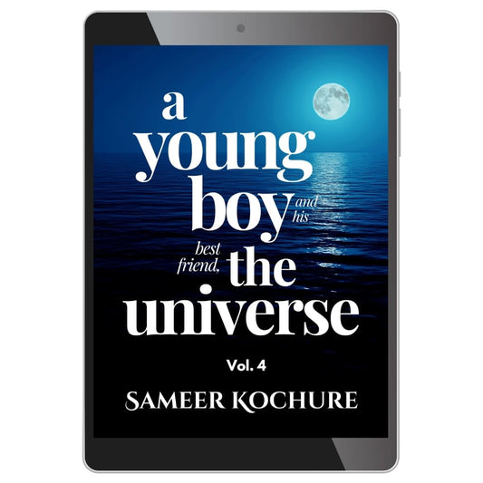A Young Boy And His Best Friend, The Universe. Vol. 4 — Ebook