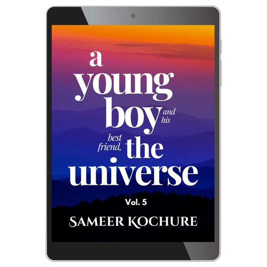 A Young Boy And His Best Friend, The Universe. Vol. 5 — Ebook