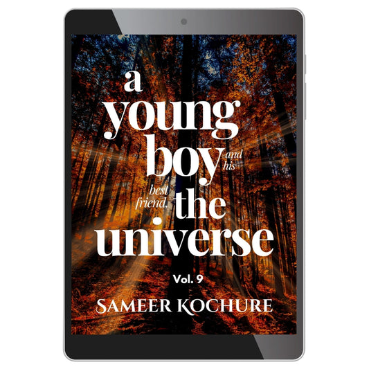 A Young Boy And His Best Friend, The Universe. Vol. 9 — Ebook