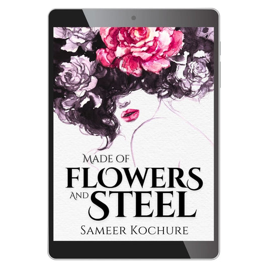 Made of Flowers and Steel — Ebook