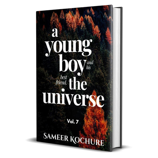 A Young Boy And His Best Friend, The Universe. Vol. 7 — Hardcover