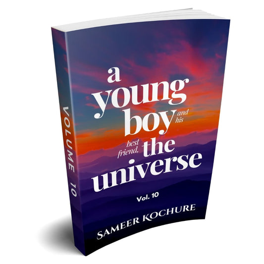 A Young Boy And His Best Friend, The Universe. Vol. 10 — Paperback