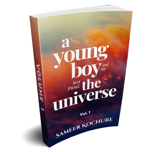 A Young Boy And His Best Friend, The Universe. Vol. 1 — Paperback