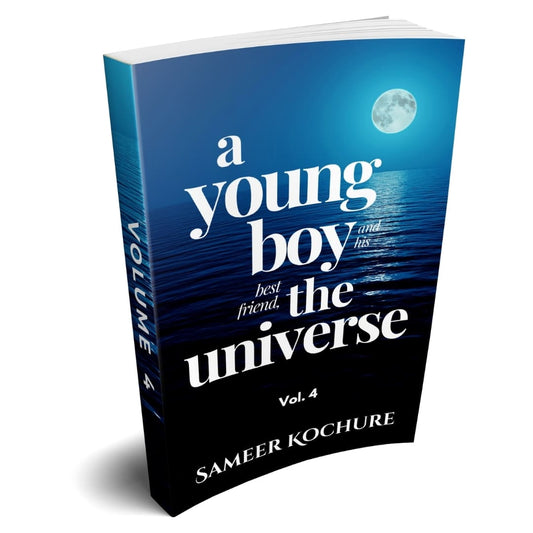 A Young Boy And His Best Friend, The Universe. Vol. 4 — Paperback