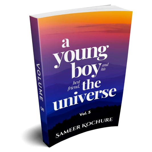 A Young Boy And His Best Friend, The Universe. Vol. 5 — Paperback